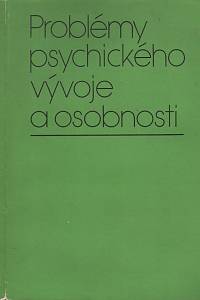 109585. Problémy psychického vývoje a osobnosti