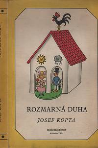 116223. Kopta, Josef – Rozmarná duha (podpis)