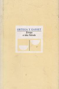 26667. Ortega y Gasset, José – Evropa a idea Národa