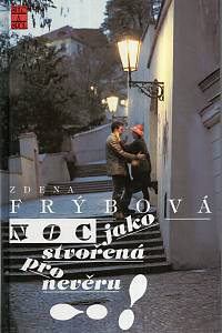 14093. Frýbová, Zdena – Noc jako stvořená pro nevěru