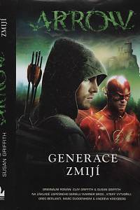 109861. Griffith, Clay / Griffith, Susan – Arrow - Generace zmijí