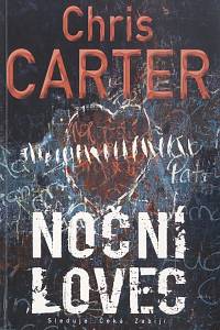 116417. Carter, Chris – Noční lovec 