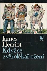 18985. Herriot, James [= Wight, James Alfred] – Když se zvěrolékař ožení 