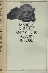 7758. Marcus Aurelius, Antoninus – Hovory k sobě