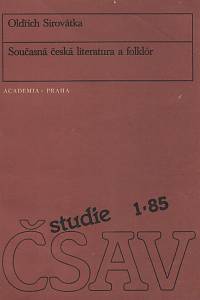 116634. Sirovátka, Oldřich – Současná česká literatura a folklór