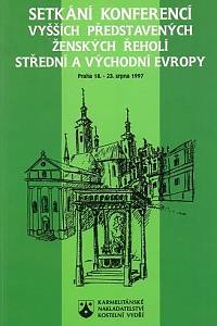 120357. Setkání konferencí vyšších představených ženských řeholí střední a východní Evropy