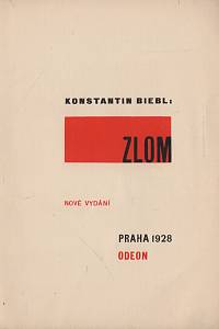 Biebl, Konstantin – Zlom, Kniha veršů 1923-1928