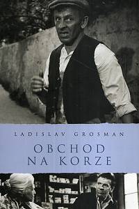 30460. Grosman, Ladislav – Obchod na korze