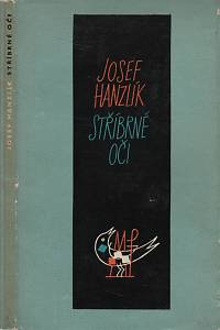 68910. Hanzlík, Josef – Stříbrné oči