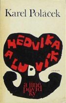 7128. Poláček, Karel – Hedvika a Ludvík a jiné povídky