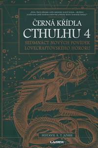 5991. Joshi, S. T. (ed.) – Černá křídla Cthulhu 4