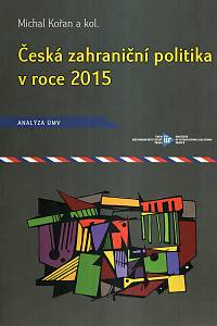 121158. Kořan, Michal – Česká zahraniční politika v roce 2015