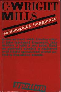 21472. Mills, Charles Wright – Sociologická imaginace 