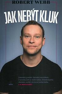 121183. Webb, Robert – Jak nebýt kluk