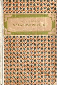 100685. Svoboda, Fr. X. – Náladové povídky