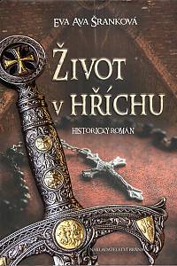 121248. Šranková, Eva Ava – Život v hříchu