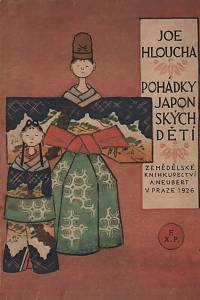 117. Hloucha, Joe [= Hloucha, Josef] – Pohádky japonských dětí