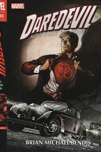 50133. Bendis, Brian Michael – Daredevil - Muž beze strachu! Omnibus, kniha čtvrtá