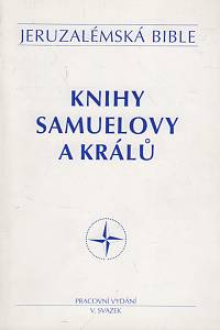 62452. Knihy Samuelovy, Kniha králů