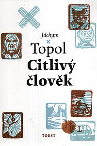 93539. Topol, Jáchym – Citlivý člověk