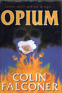 121764. Falconer, Colin – Opium