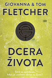 121803. Fletcher, Giovanna / Flatcher, Tom – Dcera života