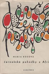 121835. Kosová, Maria – Děvče ze pštrosího vejce, Černošské pohádky z Afriky