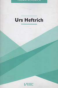 118136. Špirit, Michael / Heftrich, Urs / Kubíček, Tomáš – Urs Heftrich - Premia Bohemica
