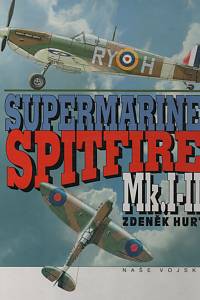 118246. Hurt, Zdeněk – Supermarine Spitfire Mk.I-II