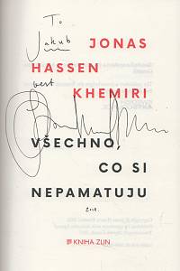 Khemiri, Jonas Hassen – Všechno, co si nepamatuju (podpis)