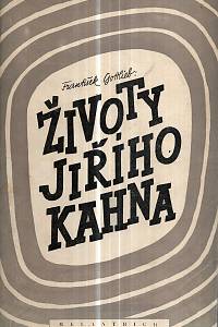 122350. Gottlieb, František – Životy Jiřího Kahna