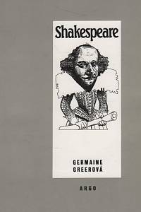 75559. Greerová, Germaine – Shakespeare