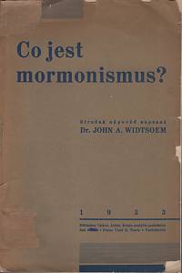 118638. Widtsoem, John Andreas – Co jest mormonismus?