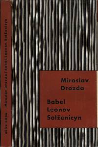 6230. Drozda, Miroslav – Babel, Leonov, Solženicyn