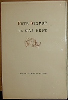 43893. Bezruč, Petr (= Vašek, Vladimír) – Je nás šest