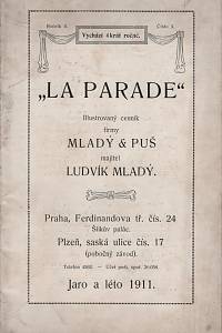 118703. La Parade, Illustrovaný cenník firmy Mladý & Puš, majitel Ludvík Mladý. Ročník II., číslo 3 (jaro a léto 1911)