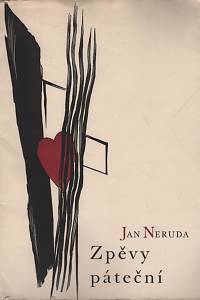 35109. Neruda, Jan – Zpěvy páteční (1940)