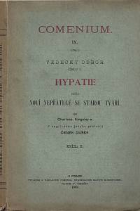 59742. Kingsley, Charles – Hypatie nebo Noví nepřátelé se starou tváří I.