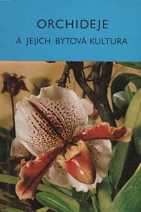 119098. Gut, Jiří – Orchideje a jejich bytová kultura