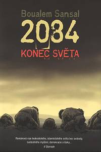 123271. Sansal, Boulalem – 2084 - Konec světa