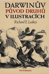 5782. Leakey, Richard E. / Darwin, Charles – Darwinův původ druhů v ilustracích