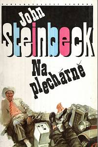 2466. Steinbeck, John – Na plechárně 