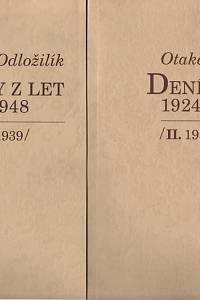 59419. Odložilík, Otakar / Sekyrová, Milada (ed.) – Deníky z let 1924-1948 I.-II.