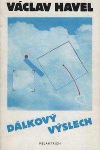 11939. Havel, Václav / Hvížďala, Karel – Dálkový výslech, Rozhovor s Karlem Hvížďalou