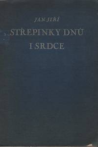 119413. Jiří, Jan (= Urbánková, Olga) – Střepinky dnů i srdce, Básně z roku 1925 (podpis)