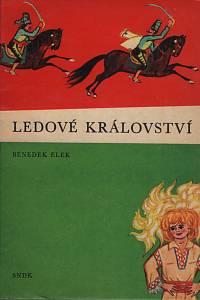 119571. Elek, Benedek – Ledové království