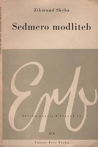 119599. Skyba, Zikmund – Sedmero modliteb, básně (podpis)