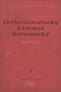 123770. Československý časopis historický, Ročník III., číslo 3 (1955)