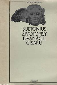 7753. Tranquillus, Gaius Suetonius – Životopisy dvanácti císařů / O význačných literátech 