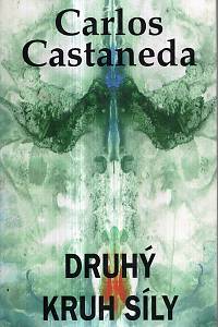 9805. Castaneda, Carlos – Druhý kruh síly